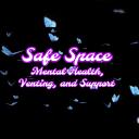 Safe space: Mental Health, Venting & Support Banner