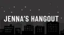 Jenna's Hangout banner