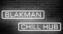 BLAKMAN Chill Hub Discord server banner