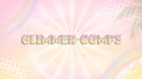 Glimmer Comps 🌺 banner