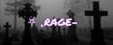 ⸸ rage Banner
