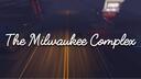 The Milwaukee Complex Banner