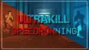 ULTRAKILL Speedrunning banner