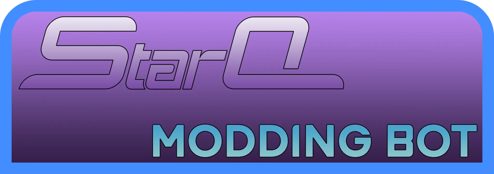StarQ Modding Bot#2867 banner