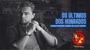 Os últimos dos honrados   Banner