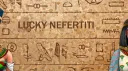 Lucky Nefertiti banner