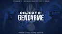 Objectif Gendarme banner