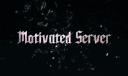 Motivated Server banner