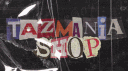 Tazmania Shop banner