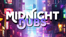 ✨ Midnight Dubs ✨ server banner