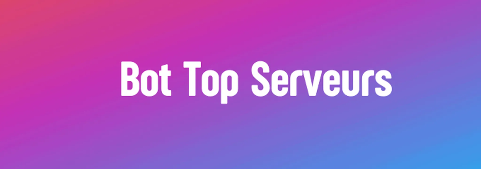 Top Serveursˢᶻ#7847 banner