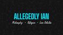 Allegedly.Ian Banner