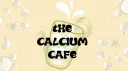 The Calcium Cafe banner