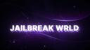 Jailbreak WRLD Banner