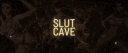 Slut Cave server banner