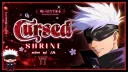 📿 ﹒Cursed Shrine ִ ࣪ ᰔ ִ ׄ　[gojo tag]　 (huge revamp) banner