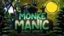 Monke Manic banner