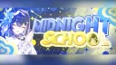 =͟͟͞✧ . 𝜗ৎ ﹒ Midnight School #reforma!꒱ banner
