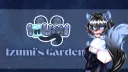 ˗ˏˋ 🫧 Izumi's Garden 🫧 ˎˊ˗ banner