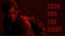 Look For The Light Banner