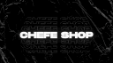 CHEFE SHOP banner