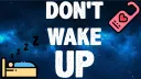 Dont Wake Up banner