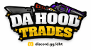 Da Hood Trades | DHT Discord server banner