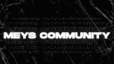 𝘔𝘦𝘠𝘴 𝘊𝘰𝘮𝘮𝘶𝘯𝘪𝘵𝘺 #𝐂𝐎𝐌𝐄𝐁𝐀𝐂𝐊 banner