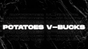 PotatoesVBucks banner