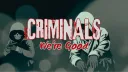 CRIMINALS banner