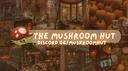 the mushroom hut server banner