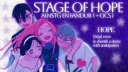 【🪦】Stage Of Hope﹕Alnst Fandub.. RIP banner