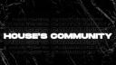 House's communyt. #500 Banner
