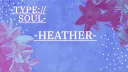 Heather | INACTIVE banner