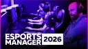 Esports Manager 2026 banner