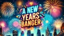 A New Year's Banger banner