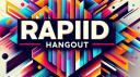 Rapid Hangout Banner