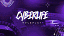 𝗖𝘆𝗯𝗲𝗿 𝗟𝗶𝗳𝗲 𝗥𝗣 banner