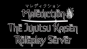 | ⥇ Malediction: A Jujutsu Kaisen Roleplay Server ⬾ | Discord server banner