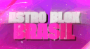 💜 ASTRO BLOX BRASIL banner
