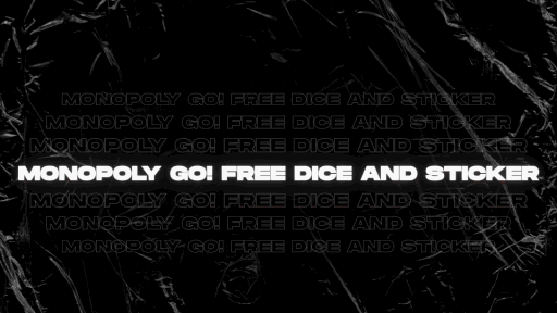 MONOPOLY GO! DICE & STICKER Discord server banner
