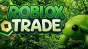 Roblox Trade | Adopt Me, Mm2, Blade Ball, Steal a Brainrot, Roblox banner