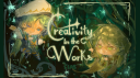 Creativity In The Works | art ~ writing ~ lore server banner