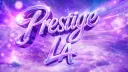 Prestige LA | Out soon banner
