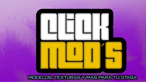 Click Mod's - Modificaciones de GTA SA banner