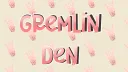 Gremlin Den banner