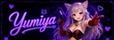 Yumiya#6536 banner
