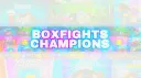 Box Fights Champions Official banner