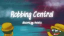 Robbing Central banner