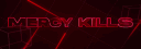 Mercy Kills [mK] banner